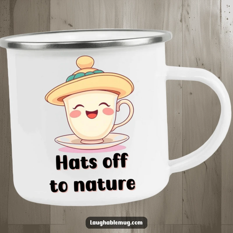 Funny camping mug with a laughing teacup wearing a ridiculously oversized, floppy hat, durable and humorous for the outdoors. A rugged funny gift.