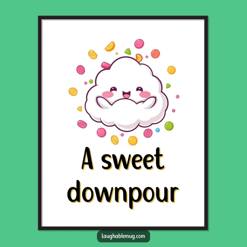 Funny Candy Rain Cloud Digital Art - Sweet Shower Printable Decor, Instant Gift