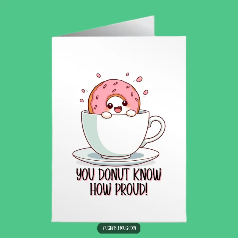 Free Printable Congrats Card: Donut Dive into Tea DIY Downloadable Gift