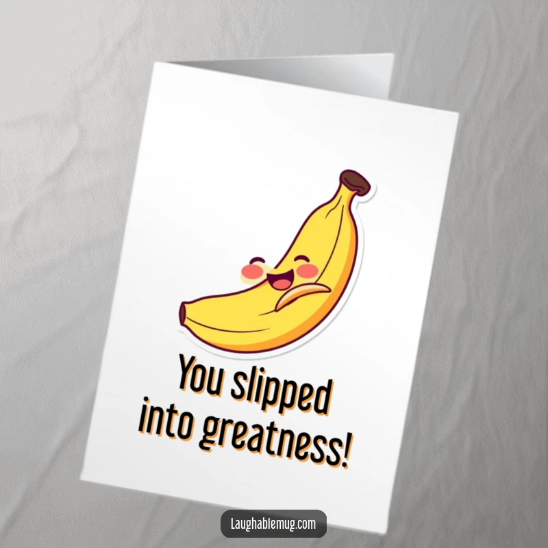 Funny Free Printable Congrats Card: A smiling banana hilariously slipping on its peel, representing an unexpected, comical 'win'.