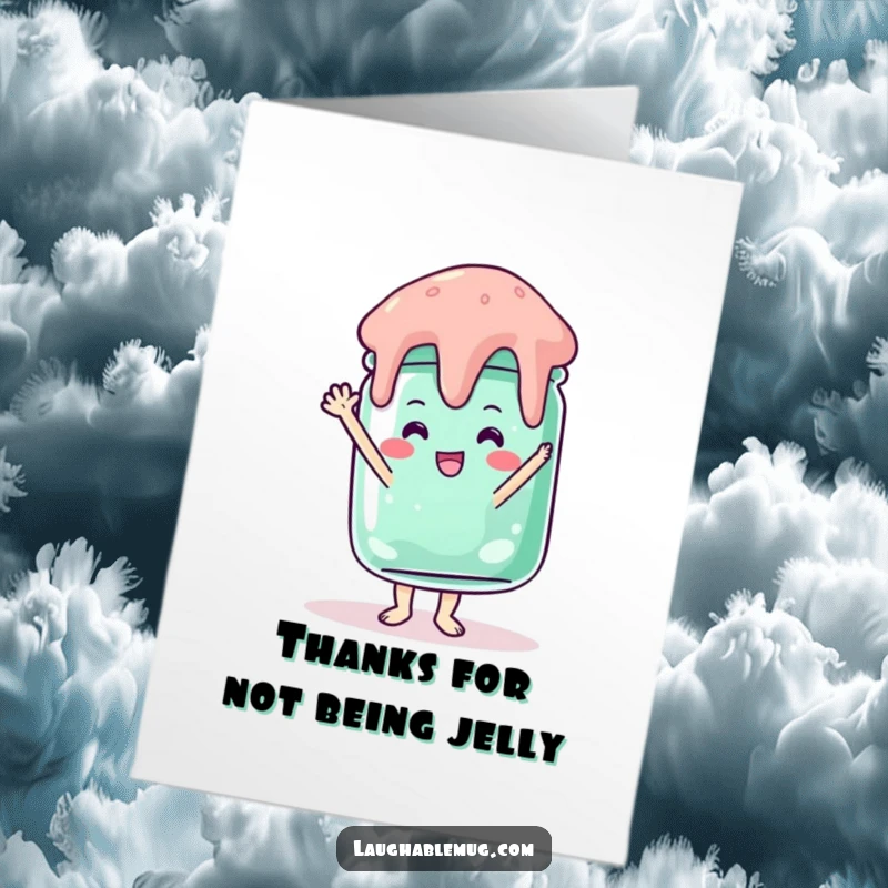 Funny Free Printable Thank You Card: A jelly jar hilariously wobbling mid-handstand, conveying quirky appreciation.